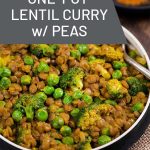 A bowl of lentil curry with rice on the side, and the words "One Pot Lentil Curry with Peas, Easy to make, w/ stovetop and instant pot options."